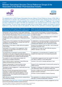 Association of the British Pharmaceutical Industry / Pharmaceutical industry in the United Kingdom / Pharmacology / National Health Service / Pharmaceutical industry / NHS England / Healthcare in England / Pharmaceutical sciences / Pharmacy / Health