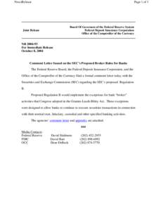 Government / Bank regulation in the United States / Office of the Comptroller of the Currency / Federal Deposit Insurance Corporation / Gramm–Leach–Bliley Act / U.S. Securities and Exchange Commission / Federal Reserve System / Deposit insurance / Basel IA / Financial regulation / New Deal agencies / United States federal banking legislation