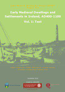 Early Medieval Dwellings and Settlements in Ireland, AD400[removed]Vol. 1: Text