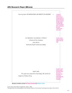 APA Research Paper (Mirano)  Running head: Can Medication cure Obesity in Children? Can Medication Cure Obesity in Children? A Review of the Literature