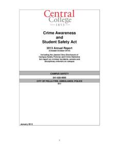 Crime Awareness and Student Safety Act 2013 Annual Report (Created OctoberIncluding the Jeanne Clery Disclosure of