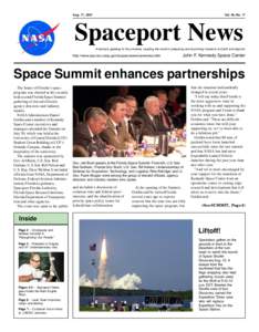 Aug. 17, 2001  Vol. 40, No. 17 Spaceport News America’s gateway to the universe. Leading the world in preparing and launching missions to Earth and beyond.