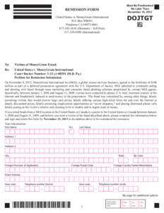 Must Be Postmarked No Later Than November 15, 2013 REMISSION FORM