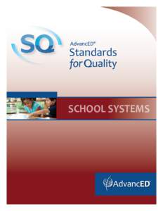 SCHOOL SYSTEMS  © AdvancED® 2011 1