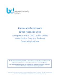 Corporate Governance & the Financial Crisis A response to the OECD public online consultation from the Business Continuity Institute