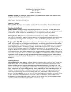 SDLN Executive Committee Minutes April 21, 2011 9:00am – 11:00am CT Members Present: Dan Siebersma, Warren Wilson, Ethelle Bean, Nancy Sabbe, Patty Anderson, Sam Gingerich, Ronelle Thompson, David Gleim Also Present: N