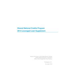 Shared National Credits Program 2014 Leveraged Loan Supplement