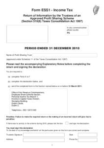 ESS1 - Income Tax - Return of information by the Trustees of an Approved Profit Sharing Scheme (SectionTaxes Consolidation Act 1997)