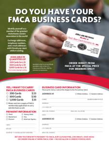 Do you have your FMCA Business Cards? Identify yourself as a member of the greatest motorhome owners association in the world!