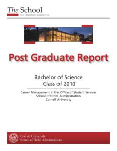 The School  For Hospitality Leadership Post Graduate Report Bachelor of Science