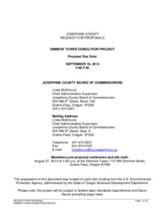 JOSEPHINE COUNTY REQUEST FOR PROPOSALS DIMMICK TOWER DEMOLITION PROJECT Proposal Due Date: SEPTEMBER 19, 2014