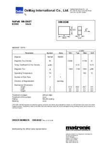 OeMag International Co., Ltd. 6F-1,No.76, Sec.2,Tung Dah Road, Hsin Chu City 300 Taiwan NdFeB MAGNET N33SH