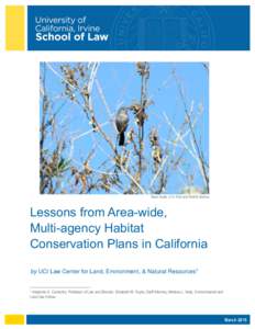 Marci Koski, U.S. Fish and Wildlife Service  Lessons from Area-wide, Multi-agency Habitat Conservation Plans in California by UCI Law Center for Land, Environment, & Natural Resources1