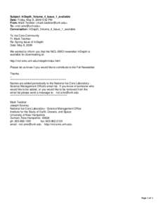 Subject: InDepth_Volume_4_Issue_1_available Date: Friday, May 8, 2009 3:52 PM From: Mark Twickler <mark.twickler@unh.edu> To: <nicl.smo@unh.edu> Conversation: InDepth_Volume_4_Issue_1_available To: Ice Core Community