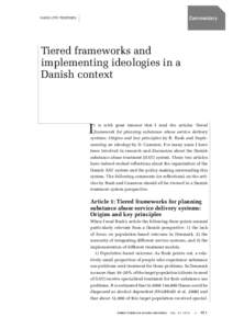 Commentary  Mads Uffe Pedersen Tiered frameworks and implementing ideologies in a