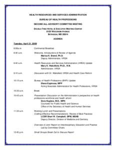2009 Meeting Agenda: HRSA Bureau of Health Professions All-Advisory Committee Meeting