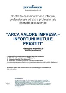 Arca Assicurazioni S.p.A.  Contratto di assicurazione infortuni professionale ed extra professionale riservato alle aziende