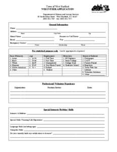 Town of West Hartford VOLUNTEER APPLICATION Department of Human and Leisure Services