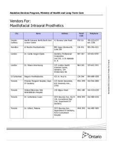 Sunnybrook Health Sciences Centre / Medicine / Health / Outline of dentistry and oral health / University of Toronto Faculty of Dentistry / University of Toronto / Holland Bloorview Kids Rehabilitation Hospital / Prosthodontics