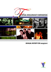 ESTIVAL DEVELOPMENT CORPORATION  ANNUAL REPORT FOR FESTIVAL DEVELOPMENT CORPORATION ANNUAL REPORT