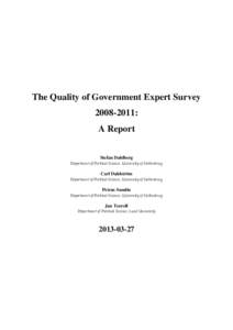 The Quality of Government Expert Survey[removed]: A Report Stefan Dahlberg Department of Political Science, University of Gothenburg