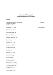 Minutes of 1014th Meeting of the Town Planning Board held on[removed]Present Permanent Secretary for Development (Planning and Lands) Mr. Thomas Chow