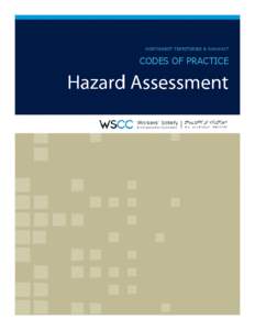 NORTHWEST TERRITORIES & NUNAVUT  CODES OF PRACTICE Foreword The Workers’ Safety and Compensation Commission (WSCC) produced this industry Code of