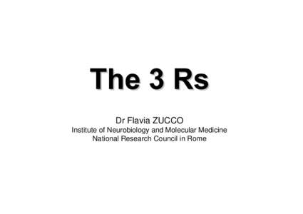 Dr Flavia ZUCCO Institute of Neurobiology and Molecular Medicine National Research Council in Rome Definition of alternative: - a proposition or situation offering a choice between