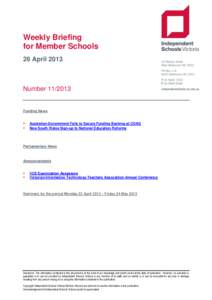 Weekly Briefing for Member Schools 26 April 2013 Number