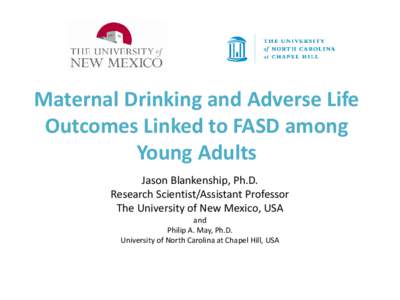 Maternal Drinking and Adverse Life Outcomes Linked to FASD among Young Adults