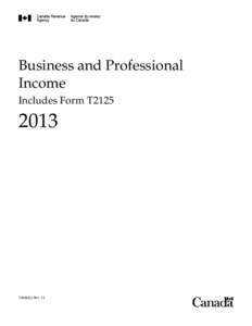 Business and Professional Income Includes Form T2125 2013