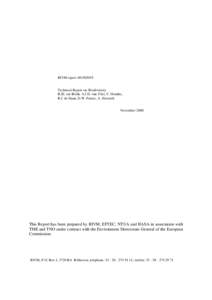 RIVM report[removed]Technical Report on Biodiversity B.JE. ten Brink, A.J.H. van Vliet, C. Heunks, B.J. de Haan, D.W. Pearce, A. Howarth