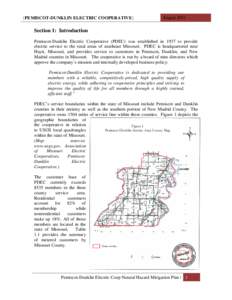 [PEMISCOT-DUNKLIN ELECTRIC COOPERATIVE]  August 2011 Section 1: Introduction Pemiscot-Dunklin Electric Cooperative (PDEC) was established in 1937 to provide