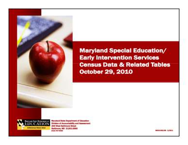 Special education / Maryland School for the Blind / Demographics of Russia / Education / Education in the United States / Least Restrictive Environment