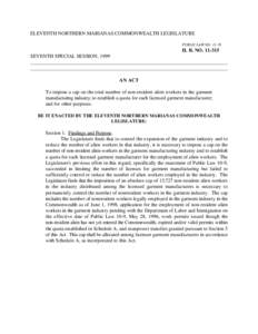 ELEVENTH NORTHERN MARIANAS COMMONWEALTH LEGISLATURE PUBLIC LAW NO[removed]H. B. NO[removed]SEVENTH SPECIAL SESSION, 1999 ______________________________________________________________________________