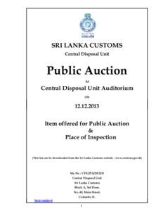 SRI LANKA CUSTOMS Central Disposal Unit Public Auction At