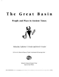 The Great Bas in  People and Place in Ancient Times Edited by Catherine S. Fowler and Don D. Fowler