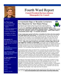 Fourth Ward Report Council President Barbara Johnson Minneapolis City Council April, 2012  In This Issue