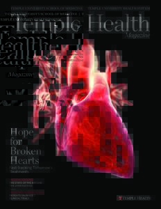 Temple Health TEMPLE UNIVERSITY SCHOOL OF MEDICINE | TEMPLE UNIVERSITY HEALTH SYSTEM WINTERMagazine