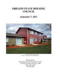 OREGON STATE HOUSING COUNCIL September 7, 2012 Parkside Village, Roseburg, OR (36 Units; Preservation Property/Mulifamily)
