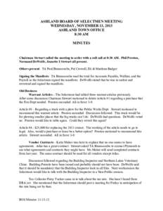 ASHLAND BOARD OF SELECTMEN MEETING WEDNESDAY, NOVEMBER 13, 2013 ASHLAND TOWN OFFICE 8:30 AM MINUTES