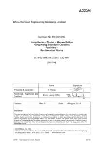 Ref.: HYDHZMBEEM00_0_2136L.14 Engineer’s Representative Ove Arup & Partners Chief Resident Engineer’s Office 5 Ying Hei Road, Tung Chung, Lantau Hong Kong