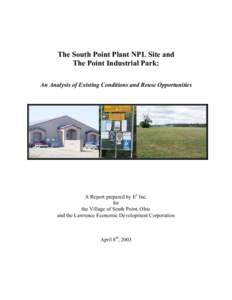 The South Point Plant NPL Site and   The Point Industrial Park: An Analysis of Existing Conditions and Reuse Opportunities