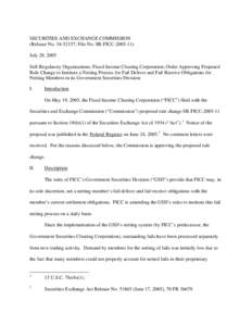 Order Approving Proposed Rule Change to Institute a Netting Process for Fail Deliver and Fail Receive Obligations for Netting Members in its Government Securities Division; Rel. No[removed], File No. SR-FICC[removed]