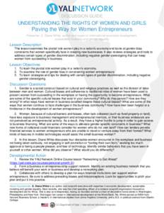 DISCUSSION GUIDE  UNDERSTANDING THE RIGHTS OF WOMEN AND GIRLS Paving the Way for Women Entrepreneurs Presenter: E. Diane White, author and expert in international economic development,