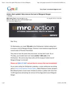 Gmail - Action Alert update! Help remove the bust of Margaret...  https://mail.google.com/mail/u/1/?ui=2&ik=62a21cdf36&view... Terry Krepel <>