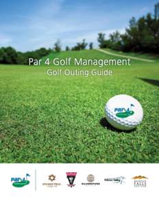 Par 4 Golf Management Golf Outing Guide Silverstone Golf Club  Par 4 Golf Management