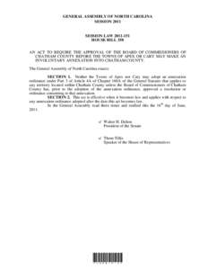 GENERAL ASSEMBLY OF NORTH CAROLINA SESSION 2011 SESSION LAW[removed]HOUSE BILL 358 AN ACT TO REQUIRE THE APPROVAL OF THE BOARD OF COMMISSIONERS OF