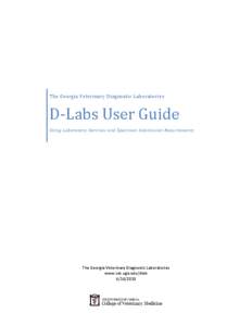 The Georgia Veterinary Diagnostic Laboratories  D-Labs User Guide