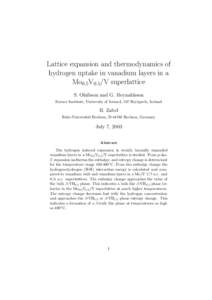 Lattice expansion and thermodynamics of hydrogen uptake in vanadium layers in a Mo0.5V0.5/V superlattice S. Olafsson and G. Reynaldsson Science Institute, University of Iceland, 107 Reykjavik, Iceland